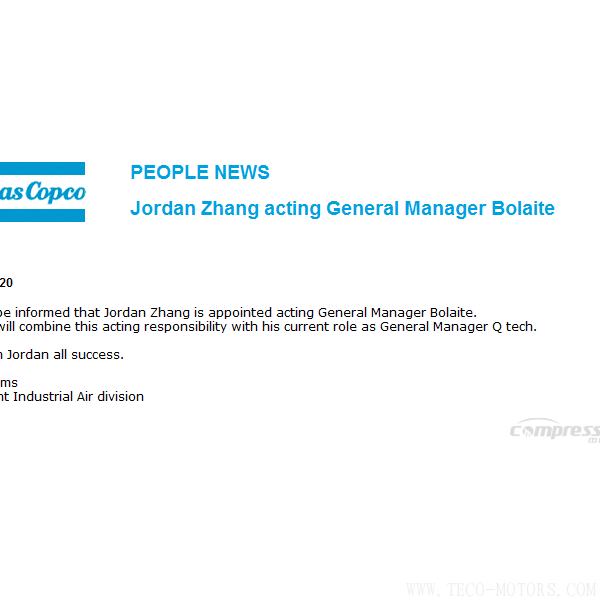 【壓縮機(jī)】阿特拉斯·科普柯集團(tuán)為博萊特任命新掌門(mén)！履歷相當(dāng)牛 - TECO東元電機(jī) | 變頻器·伺服電機(jī)·減速機(jī)·電機(jī)解決方案